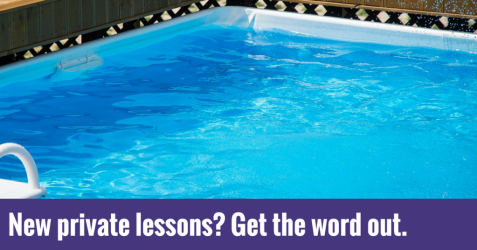 Starting a new private swim program New private lessons- Get the word out