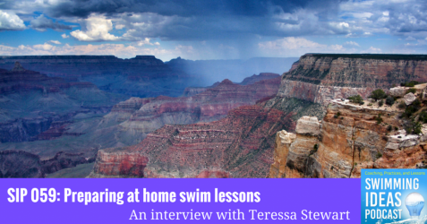SIP 059: Planning at home swim lessons SIP 054