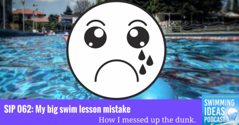 SIP 062: My big swim lesson mistake SIP 062 Artwork